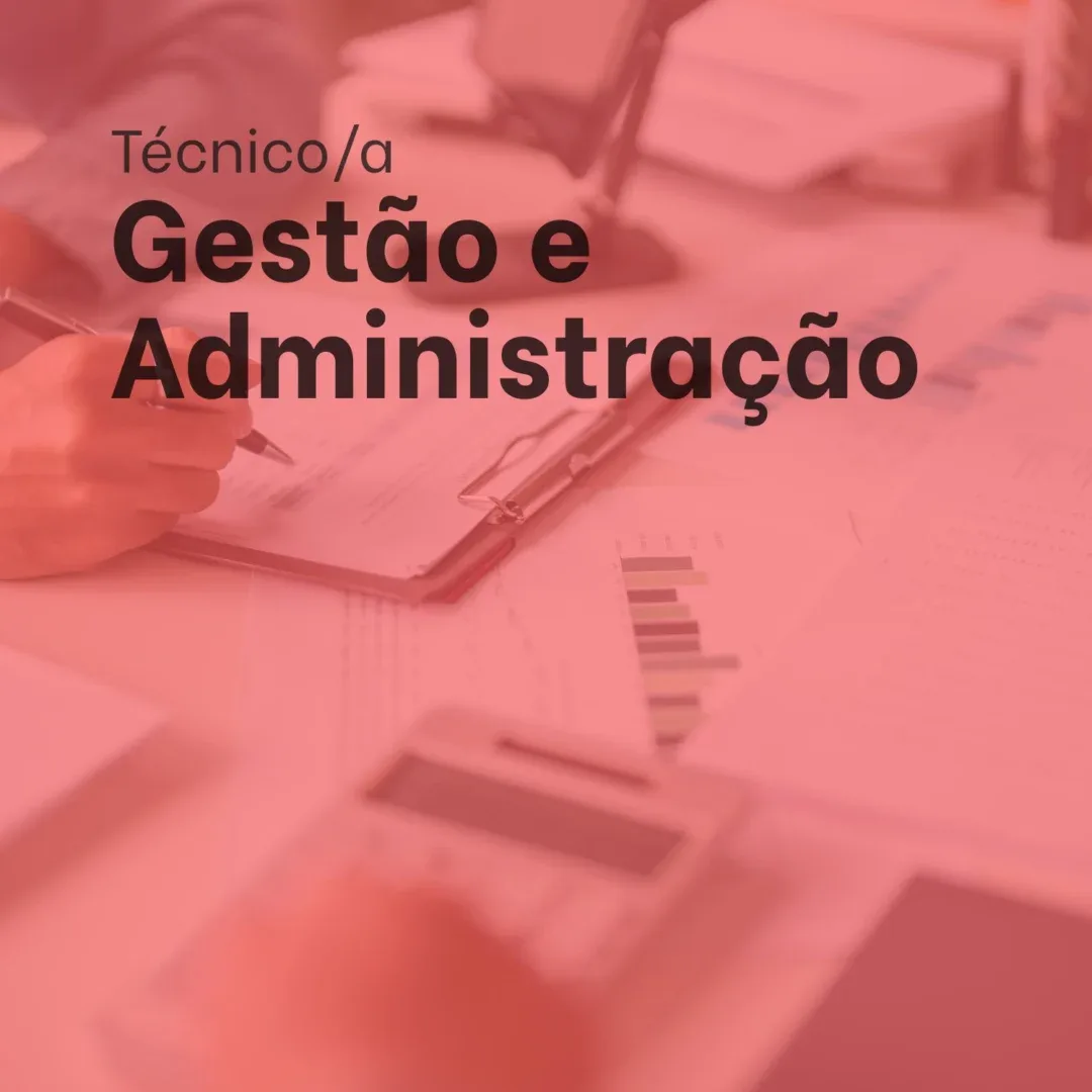 Técnico/a Gestão e Administração